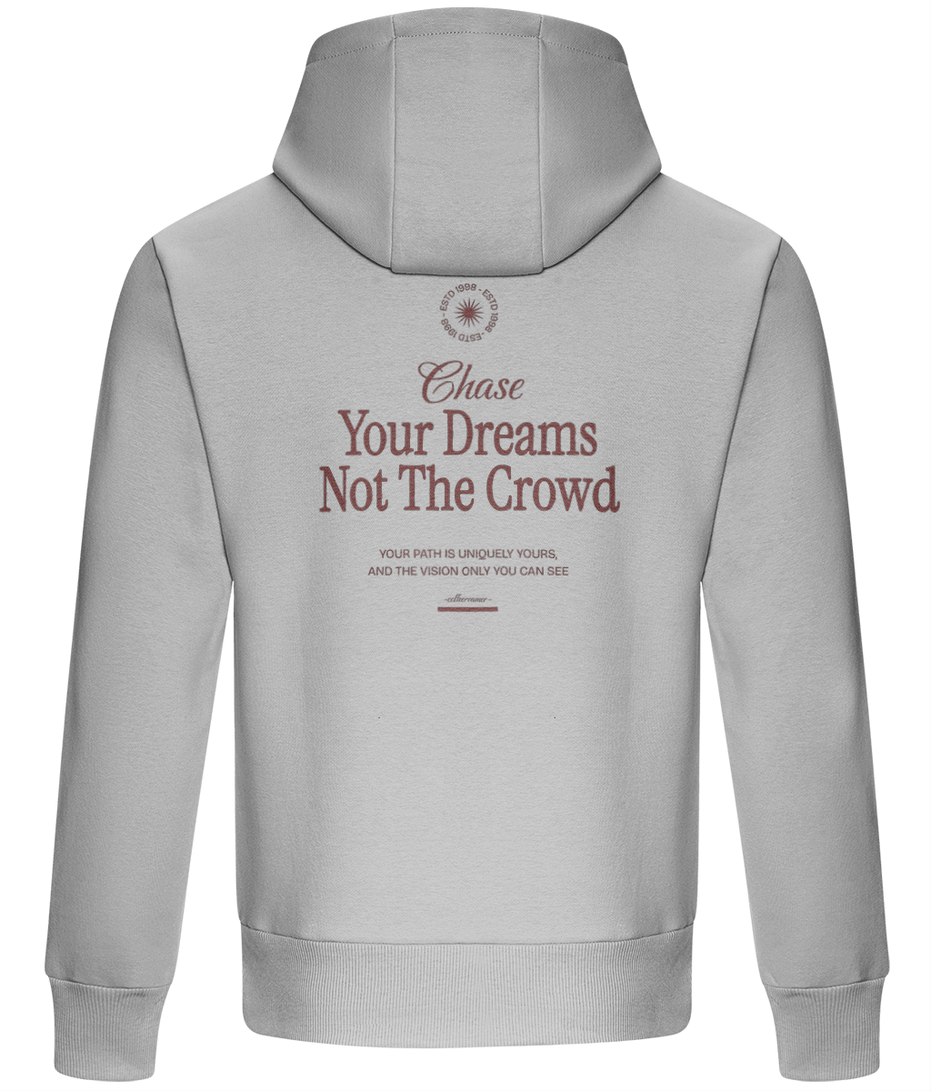 Oversized Boxy Hoodie Chase your Dreams Not the Crowd